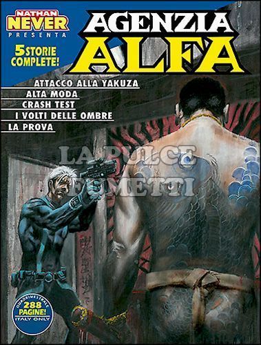 AGENZIA ALFA #    29: ATTACCO ALLA YAKUZA E ALTRE STORIE